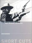 Das westliche Genre: Von Lordsburg bis Big Whiskey von Saunders, John
