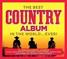 The Best Country Album In The World Ever! von Various... | CD | Zustand sehr gut - Bild 1 von 2