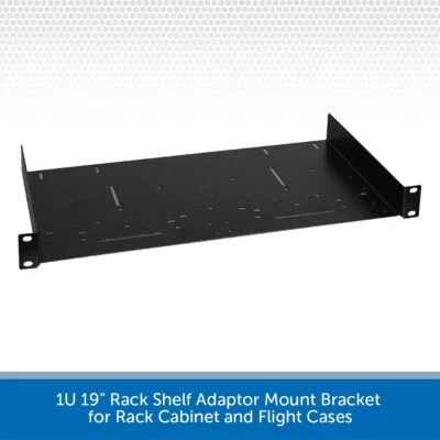 1U 19" Rack Shelf Adaptor Mount Bracket for Rack Cabinet and Flight Cases