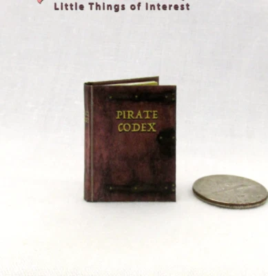 LITTLE THINGS OF INTEREST THE PIRATE CODEX 1:12 Scale Miniature Readable Illustrated Book Code