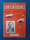The Canteen Bounce - Joe Loss - Sheet Music - 1943 - Campbell, Connelly & Co