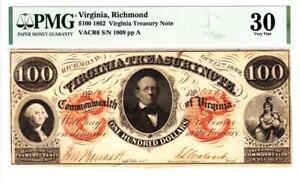 $100 1862 VIRGINIA TREASURY NOTE- PMG 30 VERY FINE- GORGEOUS NOTE!