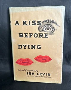 A Kiss Before Dying by Ira Levin; (First Edition). Author's first book. - Foto 1 di 14