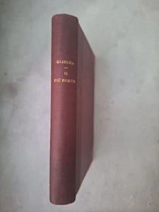 Giuseppe Giacosa, Il più forte commedia in tre atti, Fratelli Treves - Picture 1 of 3