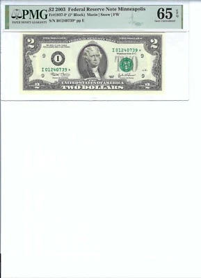2003 $2 FRN FR1937-I* PMG 65 EPQ, Minneapolis * Note  S/N I01240739*!!! - Image 1 of 2