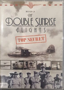 THE STORY OF THE DOUBLE SUNRISE FLIGHTS TOP SECRET DVD WORLD WAR 2  - Picture 1 of 3