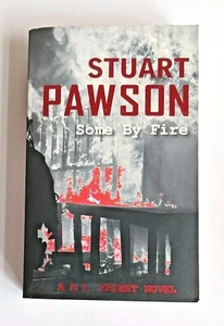 Some by Fire Charlie Priest Book 6 by Stuart Pawson Paperback - Picture 1 of 5