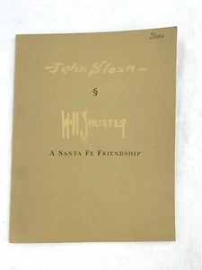 JOHN SLOAN & WILL SCHUSTER A SANTA FE FRIENDSHIP GERALD PETERS GALLERY ART - Imagen 1 de 6