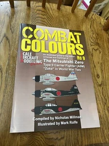 Combat Colours No.9: Mitsubishi Zero In WW2 5570 - Picture 1 of 2