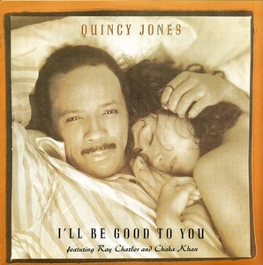 Quincy Jones - I'll Be Good To You - Used Vinyl Record 7 - 53 - N1177z - Picture 1 of 4
