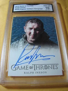 RALPH INESON DAGMER CLEFTJAW 2012 GIOCO DEL TRONO CARTA AUTOGRAFO GRADO 10 - Foto 1 di 1