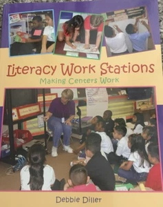 Literacy Work Stations : Making Centers Work by Debbie Diller (2003, Trade... - Picture 1 of 3