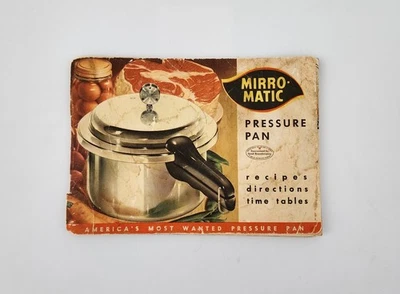MIRRO-MATIC PRESSURE PAN RECIPES, Directions and Timetables (1958, PB Booklet) - Image 1 of 4
