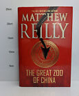 The Great Zoo Of China by Matthew Reilly - Hardcover Fiction Action Adventure