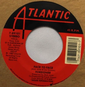 FOREIGNER FACE TO FACE / I DON'T WANT TO LIVE WITHOUT YOU 45 7" VINYL RECORD - Picture 1 of 4