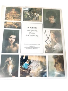 Vtg Rare A Guide To Lighting Posing & Composing Bettty Lensmith Photography Book - Picture 1 of 13