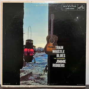 JIMMIE RODGERS - Train Whistle Blues (Mono) - 12" Vinyl Record LP - VG+ - Picture 1 of 3