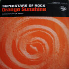 Superstars Of Rock - Orange Sunshine (12")