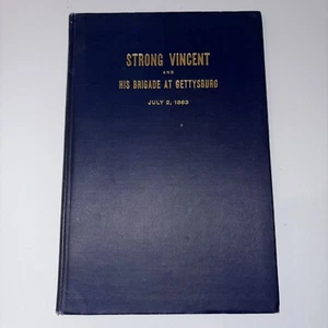 STARKER VINCENT UND SEINE BRIGADE IN GETTYSBURG - ERSTAUSGABE 1909 - BÜRGERKRIEG - Bild 1 von 4