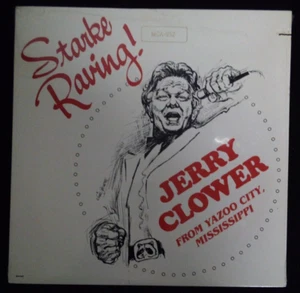 VTG JERRY CLOWER VINYL LP RECORD COMEDY STARKE RAVING FACTORY SEALED NEW v - Picture 1 of 2