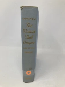 Vintage The Woman Shall Conquer / Don Sharkey / Mary / Catholic HC DJ Book 1952 - Picture 1 of 2