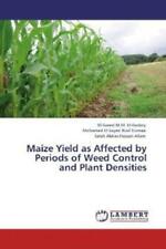 Maize Yield as Affected by Periods of Weed Control and Plant Densities  1824