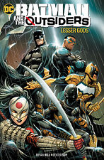 Batman and the Outsiders Vol. 1: Lesser Gods by Hill, Bryan