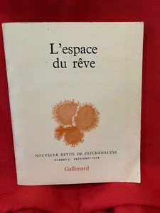 Nouvelle Revue de Psychanalyse, N° 05 - 1972. L’Espace du rêve. 1975. - Picture 1 of 3