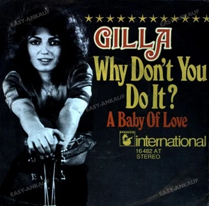 Gilla - Why Don't You Do It? / A Baby Of Love 7" (VG+) ' - Bild 1 von 1