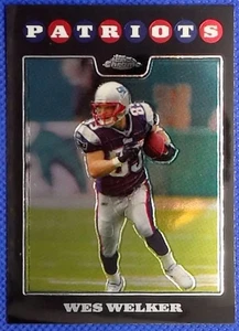 2008 Topps Chrome #TC72 Wes Welker New England Patriots - Picture 1 of 2