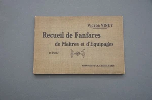 Venerie Jagdtrompen V. Viney Fanfarensammlung von Meistern und Besatzungen - Bild 1 von 7