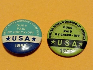 1958 & 1960 Dues Paid Pinbacks United Steel Workers Of America - Picture 1 of 9
