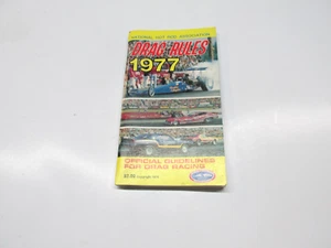 1977 NHRA RULE BOOK DRAG RULES NATIONAL HOT ROD ASSOCIATION - Picture 1 of 3