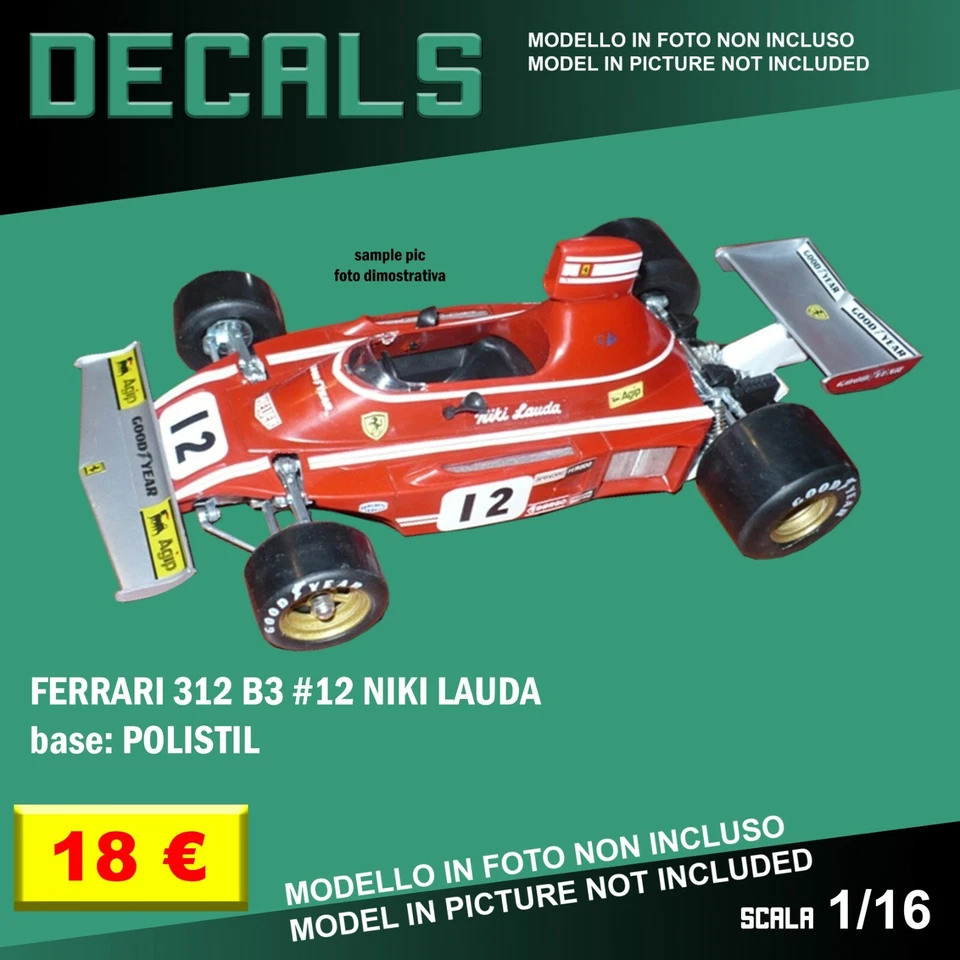 DECALS repro Ferrari 312 B3 #12 Niki Lauda F1 Polistil 1/16 1 16 Formula decal - Immagine 1 di 2