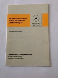 MERCEDES Anziehdrehmomente Motor LKW 1988 Service Taschenbuch 6510317100 - Bild 1 von 3