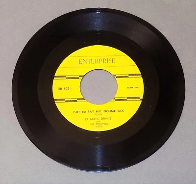 Rare country bopper CHARLES DRAKE Got to Pay My Income Tax 1950s Enterprise 45 Foto 1 de 2