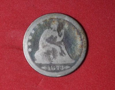 1873- Liberty Quarter Dollar Quar. Dol #P28205 - Image 1 of 2