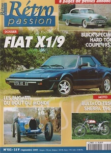 RETRO PASSION N°132 FIAT X1/9 / BUICK SPECIAL / BUGATTI / BULTACO T250 SHERPA - Picture 1 of 2