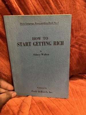 How to Start Getting Rich Bookk by Sidney Walton 1960 - Image 1 of 4