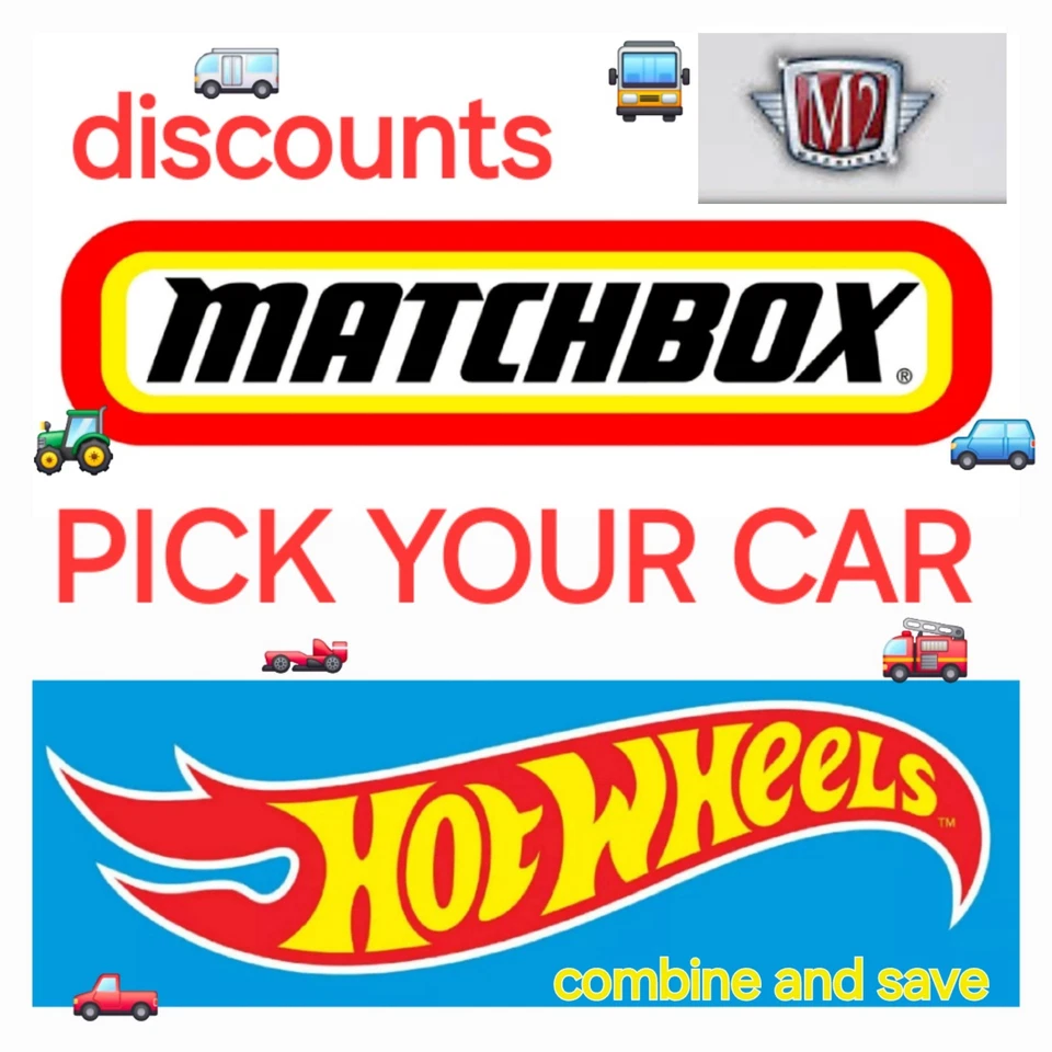 Pick Your Car - Hotwheels  - M2 - Matchbox - Diecast - Truck - Van - Combine - Image 1 of 1