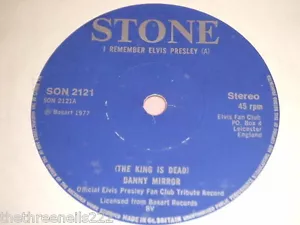 VINYL 7" SINGLE - I REMEMBER ELVIS PRESLEY - DANNY MIRROR - SON 2121 - FAN CLUB - Imagen 1 de 1