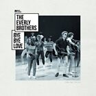 Everly Brothers Bye Bye Love (Vinyl)