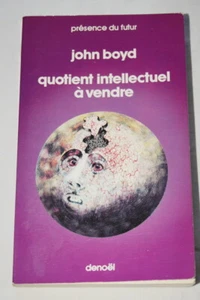 QUOTIENT INTELLECTUEL A VENDRE BOYD SF PRESENCE DU FUTUR 1976 LIVRE DE POCHE - Imagen 1 de 1