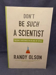 Signed Don't Be Such a Scientist : Talking Substance Age of Style Randy Olson - Picture 1 of 9