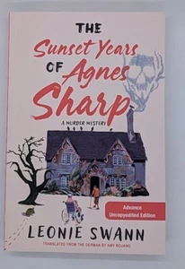 Die Sonnenuntergangsjahre von Agnes Sharp von Leonie Swann (2023, SOHO) - Bild 1 von 3