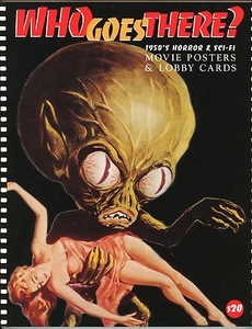WHO GOES THERE? 50s MOVIE POSTER BOOK, THING, TARANTULA, GODZILLA, NEW, LAST ONE - Picture 1 of 2