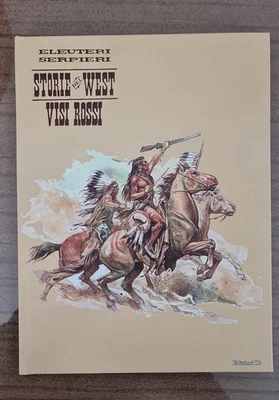 FUMETTO - Eleuteri Serpieri - Storie del West - Visi Rossi- Edizioni Di 2008 - Immagine 1 di 2
