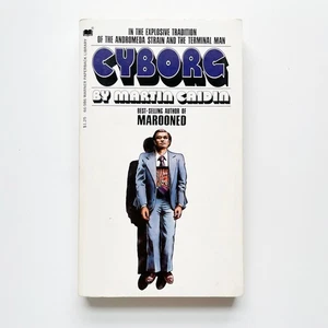 Cyborg by Martin Caidin - Warner Paperbacks 1972 First Printing - Picture 1 of 8