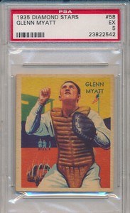 1935 DIAMOND STARS #58 GLENN MYATT - PSA 5 EX (SVSC)