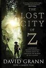 The Lost City Of Z David Grann